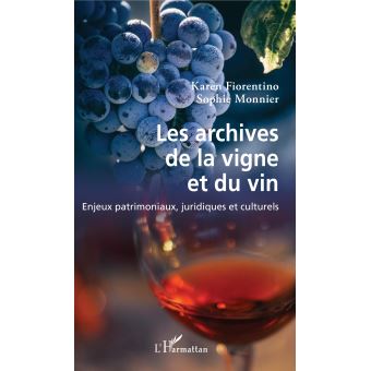 Les archives de la vigne et du vin